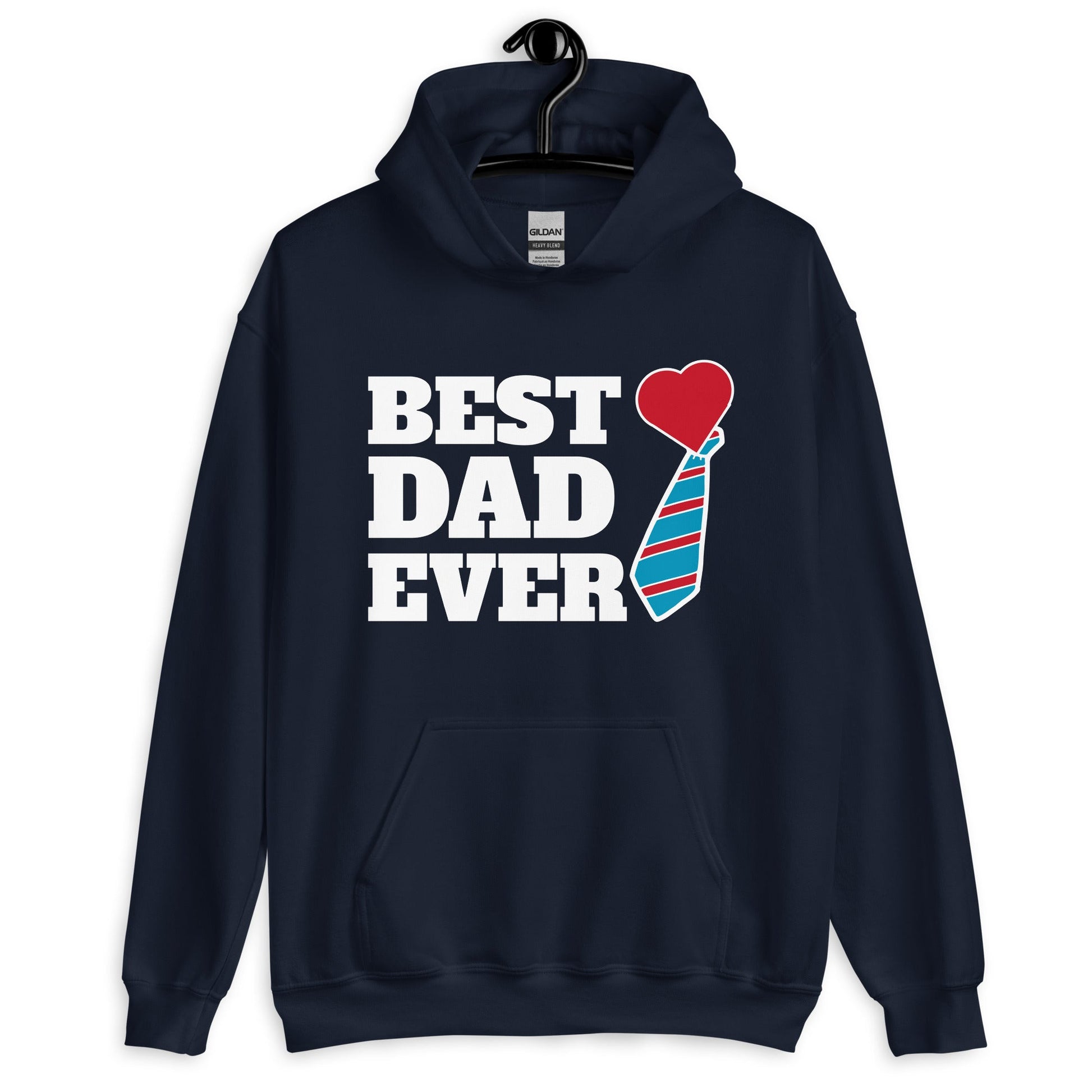 Best Dad Ever Pullover Hoodie