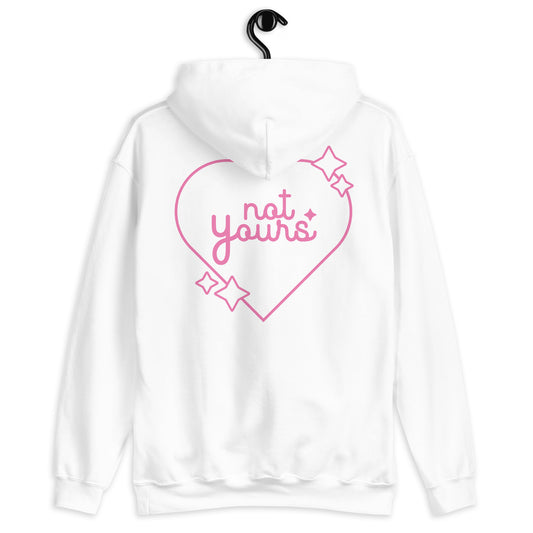 Not Yours Pullover Love Heart Hoodie
