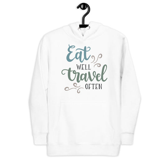 Unisex Hoodie | Eat Well Travel Often