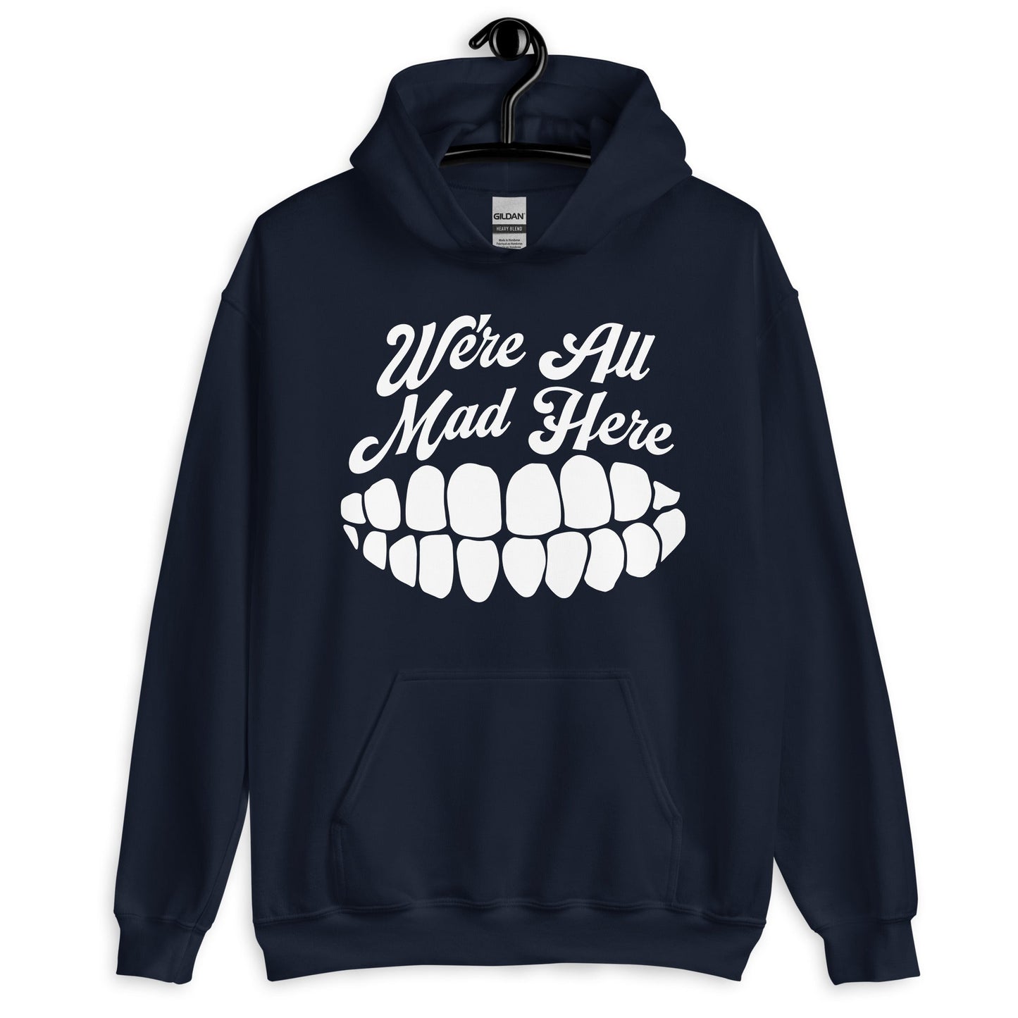 We're All Mad Here Pullover Hoodie