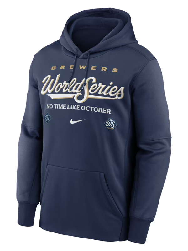 Milwaukee Brewers No Time Like October Hoodie Brewers World Series No Time Like October Hoodie