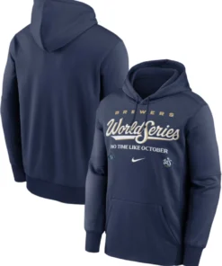 Milwaukee Brewers No Time Like October Hoodie